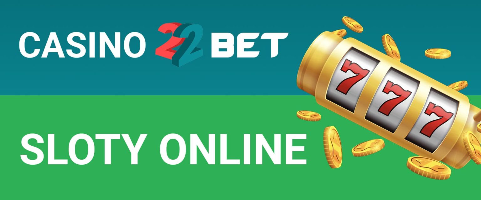 Casino 22Bet Sloty online - interfejs gier